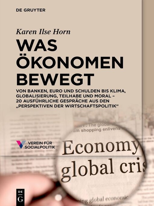 Title details for Was Ökonomen bewegt by Karen Ilse Horn - Available